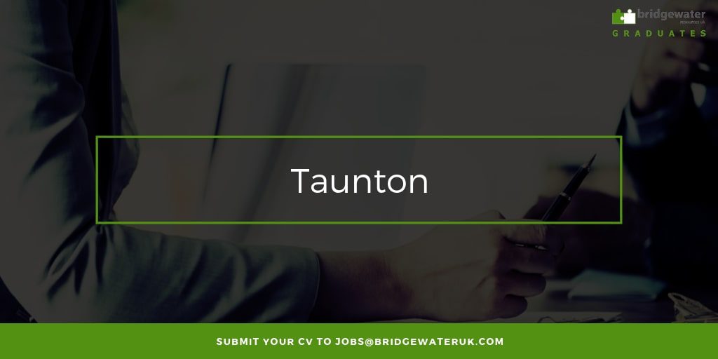 Graduate Job Taunton